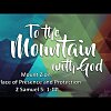 Mount Zion: A Place of Presence and Protection